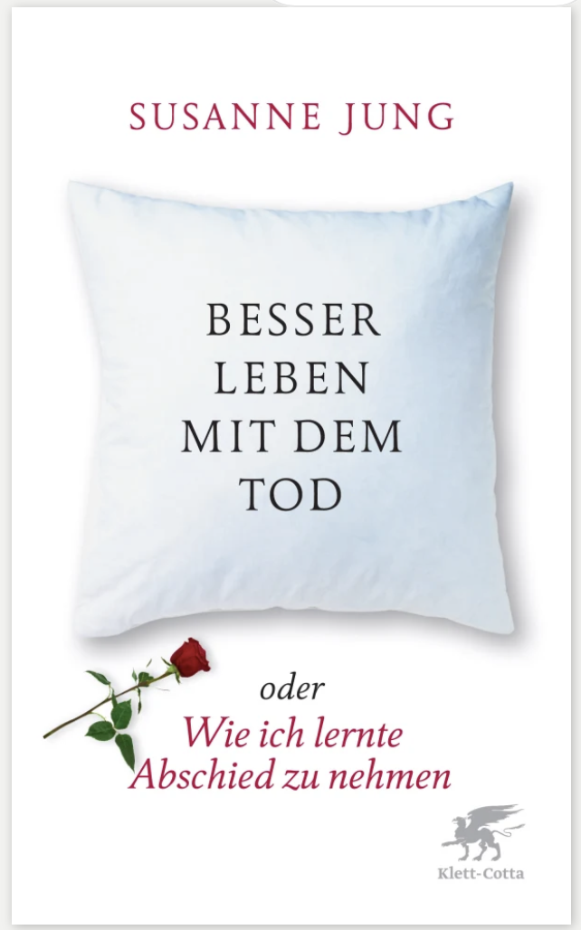 Besser leben mit dem Tod